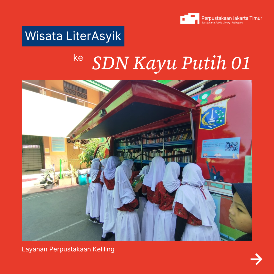 Wisata LiterAsyik Ke SDN Kayu Putih 01